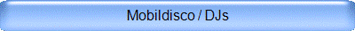 Mobildisco / DJs